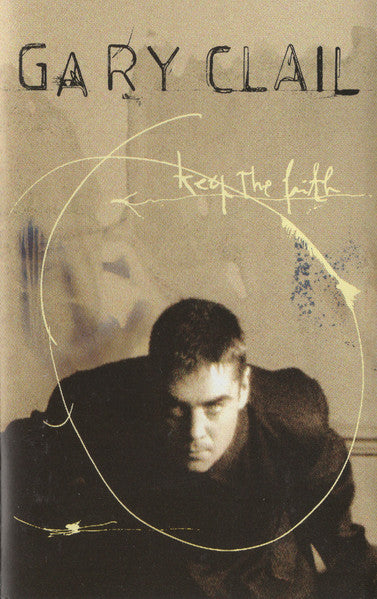 Gary Clail : Keep The Faith (Cass, Album)