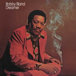 Bobby Bland : Dreamer (LP, Album, RE, RM, 180)