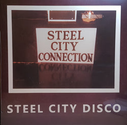 Steel City Connection : Steel City Disco (12