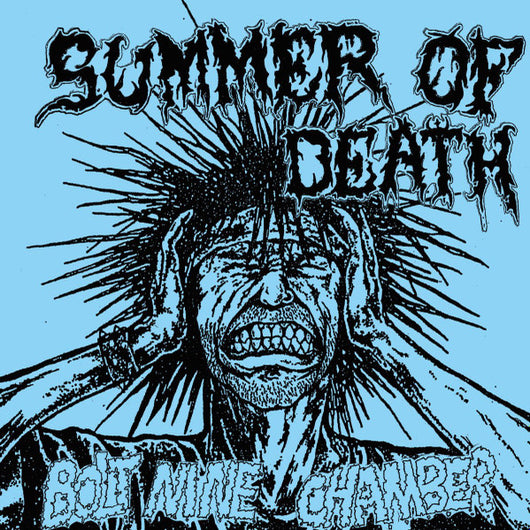 Summer Of Death : Bolt Nine Chambers (7