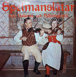 Nelly Östlund, Folke Östlund : Spelmanslåtar Från Dalarna Och Hälsingland (LP)