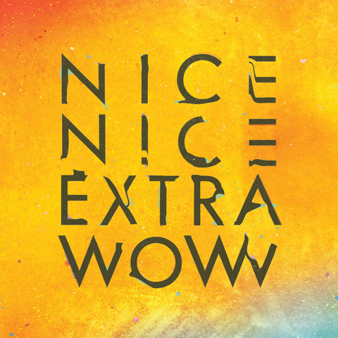 Nice Nice : Extra Wow (2xLP, Album)