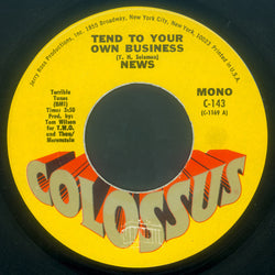 News (3) : Tend To Your Own Business (7