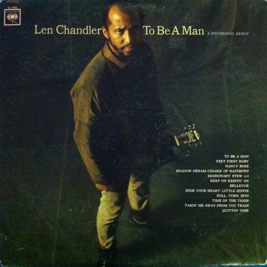Len Chandler : To Be A Man A Recording Debut (LP, Mono)