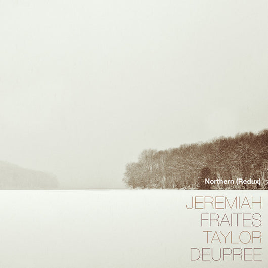 Jeremy Fraites X Taylor Deupree : Northern (Redux) (LP, Album)