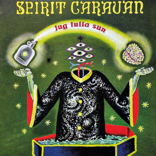 Spirit Caravan : Jug Fulla Sun (2xLP, RE)