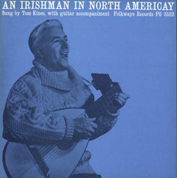 Tom Kines : An Irishman In North Americay (LP)