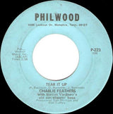 Charlie Feathers With Marcus VanStory's Old Sun Slappin' Bass* : Tear It Up (7", Single)