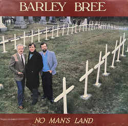 Barley Bree : No Man's Land (LP, Album)