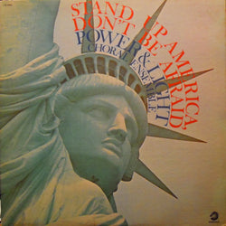 Power & Light Choral Ensemble : Stand Up America, Don't Be Afraid (LP, Album)