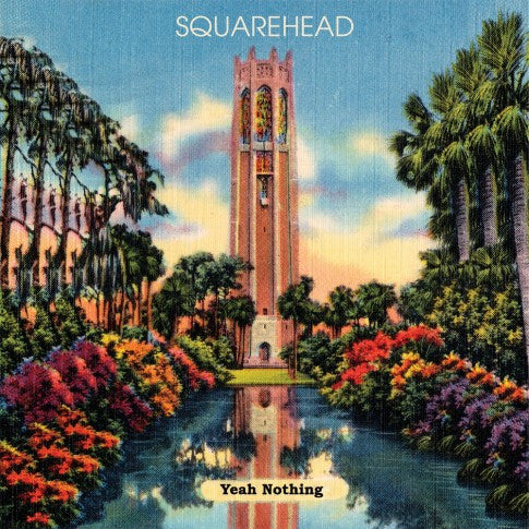 Squarehead : Yeah Nothing (LP, Album)