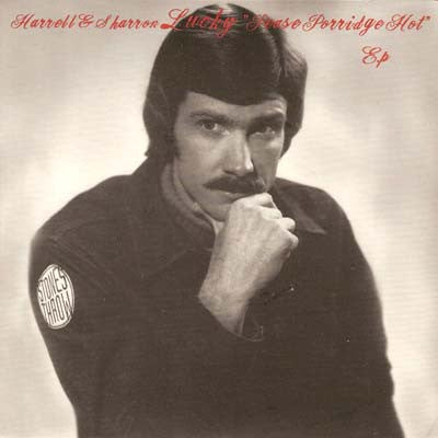 Harrell & Sharron Lucky : Pease Porridge Hot EP (7