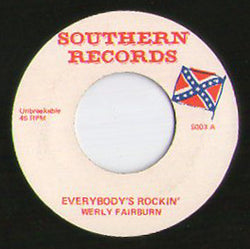 Werly Fairburn : Everybody's Rockin' / My Heart's On Fire (7