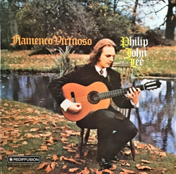 Philip John Lee : Flamenco Virtuoso (LP, Album)