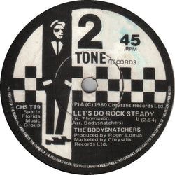 The Bodysnatchers : Let's Do Rock Steady (7