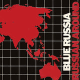 Blue Russia : Russian Around (7")