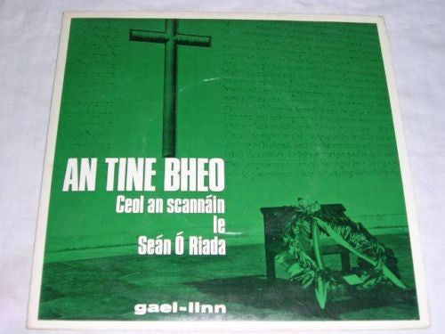 Seán Ó Riada : An Tine Bheo (7