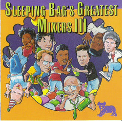 Various : Sleeping Bag's Greatest Mixers III (LP, Comp)