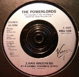 The Powerlords : 3 Bad Brothers (7")