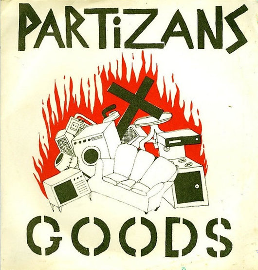 Partizans : Partizans / Goods (7