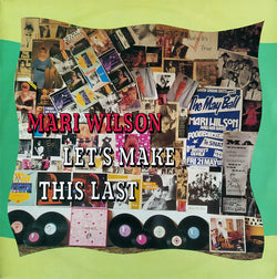 Mari Wilson : Let's Make This Last (12