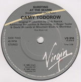 Camy Todorow* : Bursting At The Seams (7", Single)