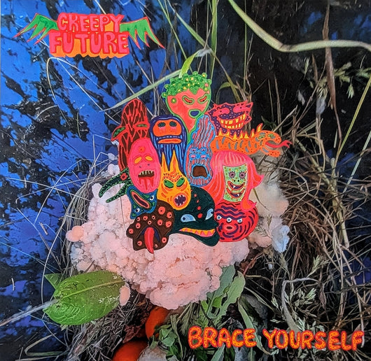 Creepy Future - Brace Yourself (LP)