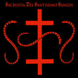 Sacrestia Del Santissimo Sangue : Real Italian Occult Terrorism (LP, Album)