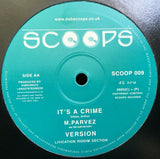 M. Parvez : Crossfire / It's A Crime (10")