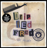 Madness Feat. Ian Dury : Drip Fed Fred (7", RSD, Single, Ltd)