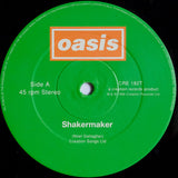 Oasis (2) : Shakermaker (12", Single)