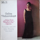 Galina Vishnevskaya : Arias From Tchaikovsky Operas (LP, Album)