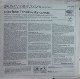 Galina Vishnevskaya : Arias From Tchaikovsky Operas (LP, Album)