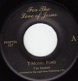 T-Model Ford : For The Love Of Jesus - Chapter Two (7", Single, Ltd)