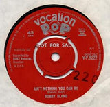 Bobby Bland : Ain’t Nothing You Can Do (7", Single, Promo)