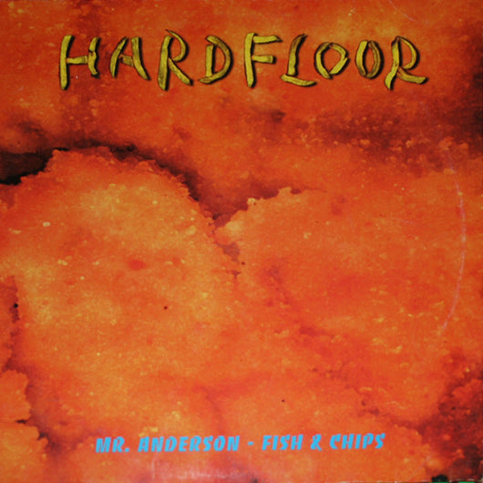 Hardfloor : Mr. Anderson - Fish & Chips (12