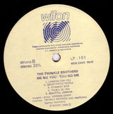 The Twinkle Brothers* : Me No You - You No Me (LP, Album)