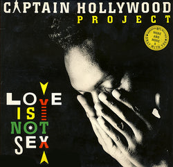 Captain Hollywood Project : Love Is Not Sex (2xLP, Album, Gat)