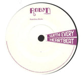 Robyn With Kleerup : With Every Heartbeat (7", Single)