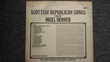 Nigel Denver : Scottish Republican Songs (LP, Album)