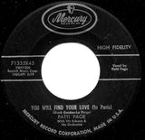 Patti Page With Vic Schoen & His Orchestra* : Fibbin' / You Will Find Your Love (In Paris) (7", Single)