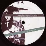 Ugandan Speed Trials : Untitled (12")