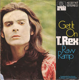 T. Rex : Get It On / Raw Ramp (7", Single)