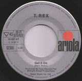 T. Rex : Get It On / Raw Ramp (7", Single)