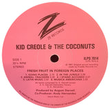 Kid Creole And The Coconuts : Fresh Fruit In Foreign Places (LP, Album, Pin)