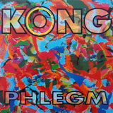 Kong : Phlegm (LP, Album)
