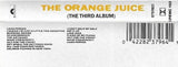 Orange Juice (3) : The Orange Juice (The Third Album) (Cass, Album, RE)
