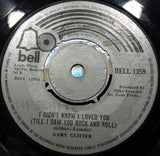 Gary Glitter : I Didn't Know I Loved You (Till I Saw You Rock And Roll) (7", Single, 4-P)