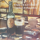 Dublin City Ramblers : 'Rare Ould Times' (LP, Album)