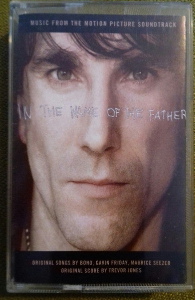 Various : In The Name Of The Father (Music From The Motion Picture Soundtrack) (Cass, Album)